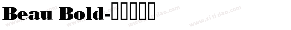 Beau Bold字体转换